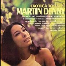 Exotica Today mp3 Album by Martin Denny