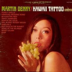 Hawaii Tattoo mp3 Album by Martin Denny