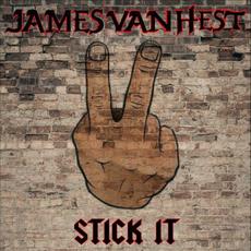 Stick It mp3 Album by James Van Hest