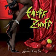 Finer Than Sin mp3 Album by Enuff Z'Nuff
