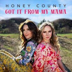 Got It from My Mama mp3 Single by Honey County