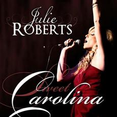 Sweet Carolina mp3 Single by Julie Roberts