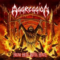 From Hell with Hate mp3 Album by Aggression