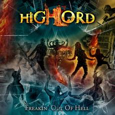 Freakin' Out of Hell mp3 Album by Highlord