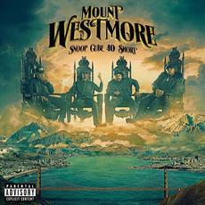 Snoop Cube 40 $Hort mp3 Album by MOUNT WESTMORE