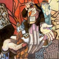 Blues and Bliss mp3 Album by The Whiskey Foundation