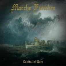 Capital of Rain mp3 Single by Marche Funebre