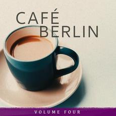 Cafe Berlin, Vol. 4 mp3 Compilation by Various Artists