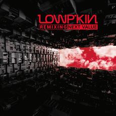 Remixing Next Value mp3 Album by Lowpkin