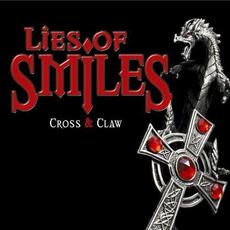 Cross & Claw mp3 Album by Lies Of Smiles