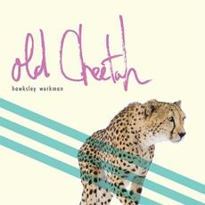 Old Cheetah mp3 Album by Hawksley Workman