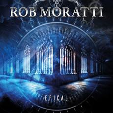 Epical mp3 Album by Rob Moratti