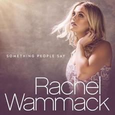 Something People Say mp3 Single by Rachel Wammack