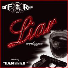 Liar (Unplugged) mp3 Single by Riff/Raff
