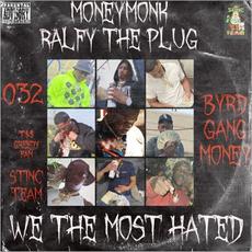 We The Most Hated mp3 Album by Ralfy the Plug