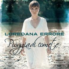 Pioggia di comete mp3 Album by Loredana Errore
