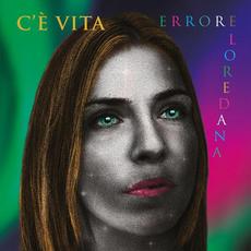 C'è vita mp3 Album by Loredana Errore