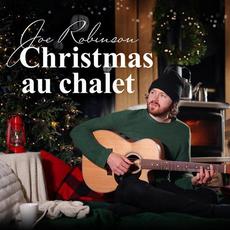 Christmas au chalet mp3 Album by Joe Robinson