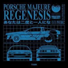 Porsche Majeure - Regenesis mp3 Album by TVAM