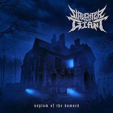 Asylum of the Damned mp3 Album by Slaughter the Giant