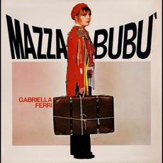 Mazzabubù mp3 Album by Gabriella Ferri