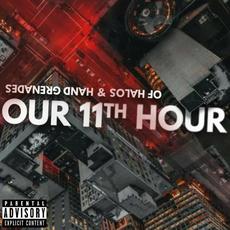 Of Halos & Hand Grenades mp3 Album by Our 11th Hour