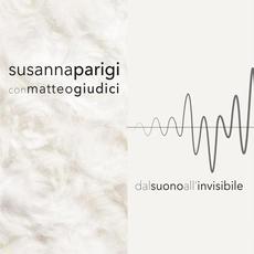 Dal suono all'invisibile mp3 Album by Susanna Parigi