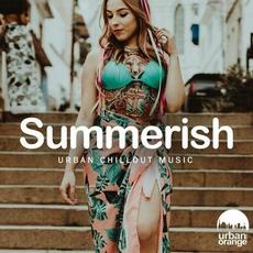 Summerish: Urban Chillout Music mp3 Compilation by Various Artists