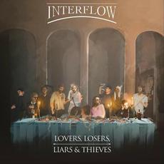 Lovers, Losers, Liars & Thieves mp3 Album by Interflow