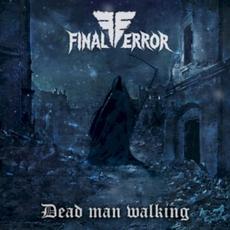 Dead Man Walking mp3 Album by Final Error