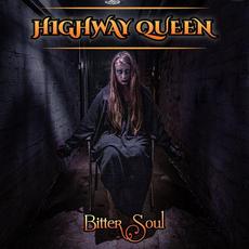 Bitter Soul mp3 Album by Highway Queen