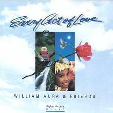 Every Act of Love mp3 Album by William Aura