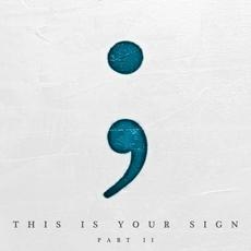 This Is Your Sign Part II mp3 Album by Citizen Soldier