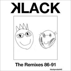 The Remixes 86-91 mp3 Remix by Klack