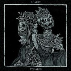 Alaric / Atriarch mp3 Album by Alaric