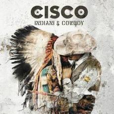 Indiani & cowboy mp3 Album by Cisco