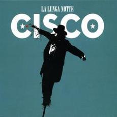 La lunga notte mp3 Album by Cisco