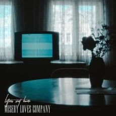 Misery Loves Company mp3 Album by Letters Sent Home