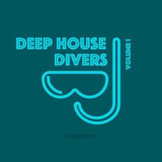 Deep House Divers, Vol. 1 mp3 Compilation by Various Artists