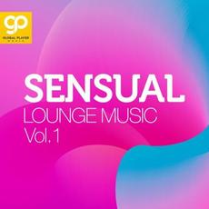 Sensual Lounge Music, Vol. 1 mp3 Compilation by Various Artists