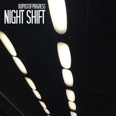 Night Shift mp3 Single by Outpost Of Progress