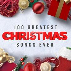 100 Greatest Christmas Songs Ever mp3 Compilation by Various Artists