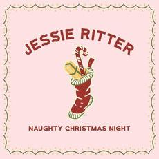 Naughty Christmas Night mp3 Single by Jessie Ritter