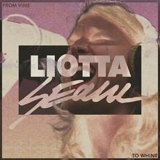 From Vine To Whine mp3 Live by Liotta Seoul