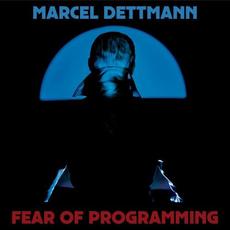 Fear of Programming mp3 Album by Marcel Dettmann