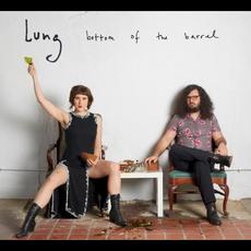 Bottom of the Barrel mp3 Album by Lung