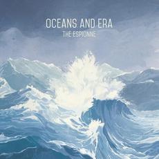 Oceans and Era mp3 Album by The Espionne