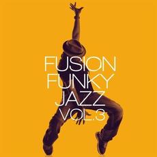 Fusion Funky Jazz Vol. 3 mp3 Compilation by Various Artists