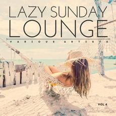 Lazy Sunday Lounge, Vol. 4 mp3 Compilation by Various Artists