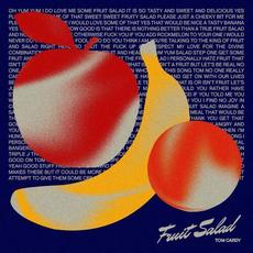 Fruit Salad mp3 Single by Tom Cardy